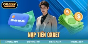 nạp tiền OXBET