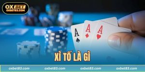 Xì Tố là gì